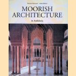 Moorish Architecture
Marianne Barrucand e.a.
€ 8,00 Moorish Architecture
Marianne Barrucand e.a.
€ 8,00