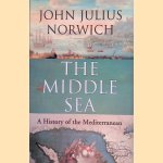 The Middle Sea: A History of the Mediterranean
John Julius Norwich
€ 12,50 The Middle Sea: A History of the Mediterranean
John Julius Norwich
€ 12,50