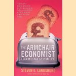 The Armchair Economist: Economics and Everyday Life
Steven E. Landsburg
€ 6,00 The Armchair Economist: Economics and Everyday Life
Steven E. Landsburg
€ 6,00