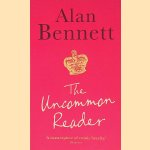 The Uncommon Reader
Alan Bennett
€ 5,00 The Uncommon Reader
Alan Bennett
€ 5,00