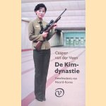 De Kim-dynastie: Geschiedenis van Noord-Korea
Casper van der Veen
€ 15,00 De Kim-dynastie: Geschiedenis van Noord-Korea
Casper van der Veen
€ 15,00
