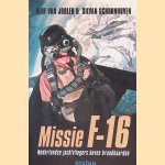 Missie F-16: Nederlandse jachtvliegers boven brandhaarden
Olof van Joolen e.a.
€ 8,00 Missie F-16: Nederlandse jachtvliegers boven brandhaarden
Olof van Joolen e.a.
€ 8,00