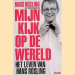 Mijn kijk op de wereld: het leven van Hans Rosling
Hans Rosling
€ 8,00 Mijn kijk op de wereld: het leven van Hans Rosling
Hans Rosling
€ 8,00