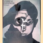 Andreas Feininger: Photographer
Andreas Feininger e.a.
€ 20,00 Andreas Feininger: Photographer
Andreas Feininger e.a.
€ 20,00