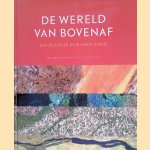 De Wereld van bovenaf: een reis over de planeet aarde
Elena Masuri
€ 10,00 De Wereld van bovenaf: een reis over de planeet aarde
Elena Masuri
€ 10,00
