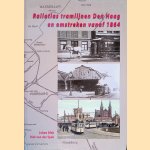 Railatlas tramlijnen Den Haag en omstreken vanaf 1864
Johan Blok e.a.
€ 20,00 Railatlas tramlijnen Den Haag en omstreken vanaf 1864
Johan Blok e.a.
€ 20,00