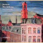 Jeroen Hermkens en Utrecht: Litho's
Jan Juffermans e.a.
€ 10,00 Jeroen Hermkens en Utrecht: Litho's
Jan Juffermans e.a.
€ 10,00