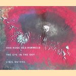 Das Auge des Himmels: Satellitenbilder der Erde = The Eye in the Sky: Satellite images of the earth = L'oeil du ciel: Images satellites de la Terre
Peter Pachnicke
€ 9,00 Das Auge des Himmels: Satellitenbilder der Erde = The Eye in the Sky: Satellite images of the earth = L'oeil du ciel: Images satellites de la Terre
Peter Pachnicke
€ 9,00