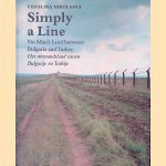 Simply a Line: No Man's Land between Bulgaria and Turkey: Het Niemandsland Tussen Bulgarije en Turkije
Vesselina Nikolaeva
€ 20,00 Simply a Line: No Man's Land between Bulgaria and Turkey: Het Niemandsland Tussen Bulgarije en Turkije
Vesselina Nikolaeva
€ 20,00