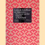 Lodewijk Schelfhout en tijdgenoten - De komst van het kubisme in Nederland
Mariette Brouwers e.a.
€ 8,00 Lodewijk Schelfhout en tijdgenoten - De komst van het kubisme in Nederland
Mariette Brouwers e.a.
€ 8,00