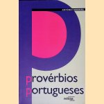 Provérbios Potugueses
António José Moreira
€ 30,00 Provérbios Potugueses
António José Moreira
€ 30,00