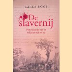 De slavernij: mensenhandel van de koloniale tijd tot nu
Carla Boos
€ 9,00 De slavernij: mensenhandel van de koloniale tijd tot nu
Carla Boos
€ 9,00
