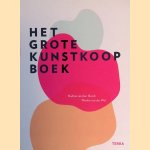Het grote kunstkoopboek
Nadine van den Bosch e.a.
€ 15,00 Het grote kunstkoopboek
Nadine van den Bosch e.a.
€ 15,00