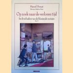 Op zoek naar de verloren tijd: In de schaduw van de bloeiende meisjes deel 2
Marcel Proust e.a.
€ 10,00 Op zoek naar de verloren tijd: In de schaduw van de bloeiende meisjes deel 2
Marcel Proust e.a.
€ 10,00