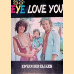 Eye love you
Ed van der Elsken
€ 10,00 Eye love you
Ed van der Elsken
€ 10,00