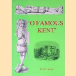 "O Famous Kent": An Evocation of the Fair Country in Old Prints *SIGNED*
Eric R. Swain
€ 9,00 "O Famous Kent": An Evocation of the Fair Country in Old Prints *SIGNED*
Eric R. Swain
€ 9,00