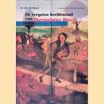 De vergeten beeldentaal van Jheronimus Bosch: De symboliek van de Hooiwagen-triptiek en de Rotterdamse Marskramer-tondo verklaard vanuit middelnederlandse teksten
Eric de Bruyn
€ 8,00 De vergeten beeldentaal van Jheronimus Bosch: De symboliek van de Hooiwagen-triptiek en de Rotterdamse Marskramer-tondo verklaard vanuit middelnederlandse teksten
Eric de Bruyn
€ 8,00