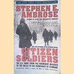 Citizen Soldiers: U.S.Army from the Normandy Beaches to the Bulge, to the Surrender of Germany, June 7, 1944 to May 7, 1945
Stephen E. Ambrose
€ 8,00 Citizen Soldiers: U.S.Army from the Normandy Beaches to the Bulge, to the Surrender of Germany, June 7, 1944 to May 7, 1945
Stephen E. Ambrose
€ 8,00