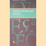 Srpsko-Francuski Recnik: Novo, peradeno izdanje
Slobodan A. Jovanovic
€ 40,00 Srpsko-Francuski Recnik: Novo, peradeno izdanje
Slobodan A. Jovanovic
€ 40,00