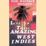 Life in These Amazing West Indies: (short Stories)
Don Walther Donner
€ 8,00 Life in These Amazing West Indies: (short Stories)
Don Walther Donner
€ 8,00