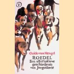 Roedel: een alternatieve geschiedenis van Joegoslavië
Guido van Hengel
€ 8,00 Roedel: een alternatieve geschiedenis van Joegoslavië
Guido van Hengel
€ 8,00