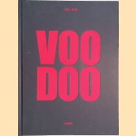 Gaël Turine: Voodoo
Laënnec Hurbon e.a.
€ 15,00 Gaël Turine: Voodoo
Laënnec Hurbon e.a.
€ 15,00