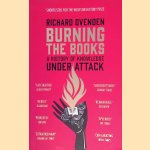 Burning the Books: A History of Knowledge Under Attack
Richard Ovenden
€ 10,00 Burning the Books: A History of Knowledge Under Attack
Richard Ovenden
€ 10,00