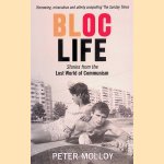 Bloc Life: Stories from the Lost World of Communism
Peter Molloy
€ 15,00 Bloc Life: Stories from the Lost World of Communism
Peter Molloy
€ 15,00