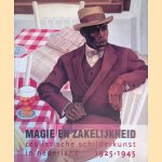 Magie en zakelijkheid: realistische schilderkunst in Nederland 1925-1945
Carel Blotkamp e.a.
€ 15,00 Magie en zakelijkheid: realistische schilderkunst in Nederland 1925-1945
Carel Blotkamp e.a.
€ 15,00