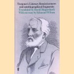Literary Reminiscences and Autobiographical Fragments
Ivan Turgenev
€ 6,00 Literary Reminiscences and Autobiographical Fragments
Ivan Turgenev
€ 6,00