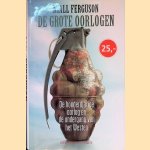 De grote oorlogen: de honderdjarige oorlog en de ondergang van het westen
Niall Ferguson e.a.
€ 15,00 De grote oorlogen: de honderdjarige oorlog en de ondergang van het westen
Niall Ferguson e.a.
€ 15,00