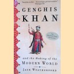 Genghis Khan and the Making of the Modern World
Jack Weatherford
€ 8,00 Genghis Khan and the Making of the Modern World
Jack Weatherford
€ 8,00