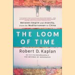 The Loom of Time: Between Empire and Anarchy, from the Mediterranean to China
Robert D. Kaplan
€ 17,50 The Loom of Time: Between Empire and Anarchy, from the Mediterranean to China
Robert D. Kaplan
€ 17,50