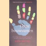 Onze bouwstenen: het verhaal van de verborgen materie die de Aarde en de mens heeft gevormd
Anja Røyne
€ 10,00 Onze bouwstenen: het verhaal van de verborgen materie die de Aarde en de mens heeft gevormd
Anja Røyne
€ 10,00