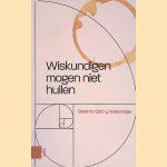 Wiskundigen mogen niet huilen: Verhalen en essays over wiskunde
Gerardo Soto Y Koelemijer
€ 10,00 Wiskundigen mogen niet huilen: Verhalen en essays over wiskunde
Gerardo Soto Y Koelemijer
€ 10,00
