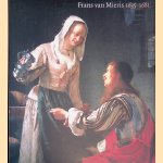 Frans van Mieris 1635-1681
Quentin Buvelot
€ 10,00 Frans van Mieris 1635-1681
Quentin Buvelot
€ 10,00