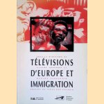 Télévisions d'Europe et immigration
Claire - and others Frachon
€ 8,00 Télévisions d'Europe et immigration
Claire - and others Frachon
€ 8,00