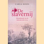 De slavernij: Mensenhandel van de koloniale tijd tot nu
Carla Boos
€ 9,00 De slavernij: Mensenhandel van de koloniale tijd tot nu
Carla Boos
€ 9,00