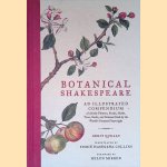 Botanical Shakespeare: An Illustrated Compendium of All the Flowers, Fruits, Herbs, Trees, Seeds, and Grasses Cited by the World's Greatest Playwright
Gerit Quealy e.a.
€ 12,50 Botanical Shakespeare: An Illustrated Compendium of All the Flowers, Fruits, Herbs, Trees, Seeds, and Grasses Cited by the World's Greatest Playwright
Gerit Quealy e.a.
€ 12,50