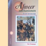 Afweermechanismen in de horoscoop
Liz Greene
€ 10,00 Afweermechanismen in de horoscoop
Liz Greene
€ 10,00