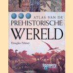 Atlas van de prehistorische wereld
Douglas Palmer
€ 12,50 Atlas van de prehistorische wereld
Douglas Palmer
€ 12,50