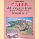 Galle: VOC-vestiging in Ceylon: beschrijving van een koloniale samenleving aan de vooravond van de Singalese opstand tegen het Nederlandse gezag, 1760
Lodewijk Wagenaar
€ 15,00 Galle: VOC-vestiging in Ceylon: beschrijving van een koloniale samenleving aan de vooravond van de Singalese opstand tegen het Nederlandse gezag, 1760
Lodewijk Wagenaar
€ 15,00