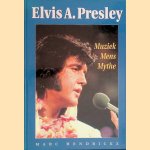 Elvis A. Presley: Muziek, Mens, Mythe
Marc Hendrickx
€ 30,00 Elvis A. Presley: Muziek, Mens, Mythe
Marc Hendrickx
€ 30,00