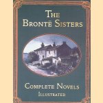 The Brontë Sisters: Complete Novels illustrated
Sisters Brönte
€ 12,50 The Brontë Sisters: Complete Novels illustrated
Sisters Brönte
€ 12,50