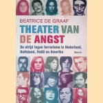 Theater van de angst: de strijd tegen terrorisme in Nederland, Duitsland, Italië en Amerika
Beatrice de Graaf
€ 12,50 Theater van de angst: de strijd tegen terrorisme in Nederland, Duitsland, Italië en Amerika
Beatrice de Graaf
€ 12,50