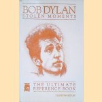 Bob Dylan: Stolen Moments: The Unlimited Reference Book *SIGNED*
Clinton Heylin
€ 20,00 Bob Dylan: Stolen Moments: The Unlimited Reference Book *SIGNED*
Clinton Heylin
€ 20,00