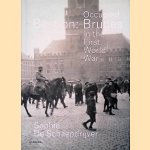 Bastion Bruges: Occupied Bruges in the First World War
Sophie De Schaepdrijver
€ 10,00 Bastion Bruges: Occupied Bruges in the First World War
Sophie De Schaepdrijver
€ 10,00