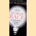 Human Race: 10 Centuries of Change on Earth
Ian Mortimer
€ 8,00 Human Race: 10 Centuries of Change on Earth
Ian Mortimer
€ 8,00