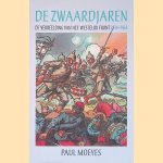 De zwaardjaren: de verbeelding van het westelijk front 1914-1918
Paul Moeyes
€ 8,00 De zwaardjaren: de verbeelding van het westelijk front 1914-1918
Paul Moeyes
€ 8,00