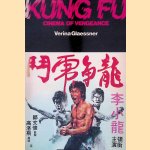 Kung Fu: Cinema of Vengeance
Verina Glaessner
€ 10,00 Kung Fu: Cinema of Vengeance
Verina Glaessner
€ 10,00